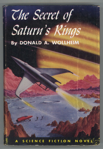 The Secret of Saturn’s Rings by Donald A. Wollheim