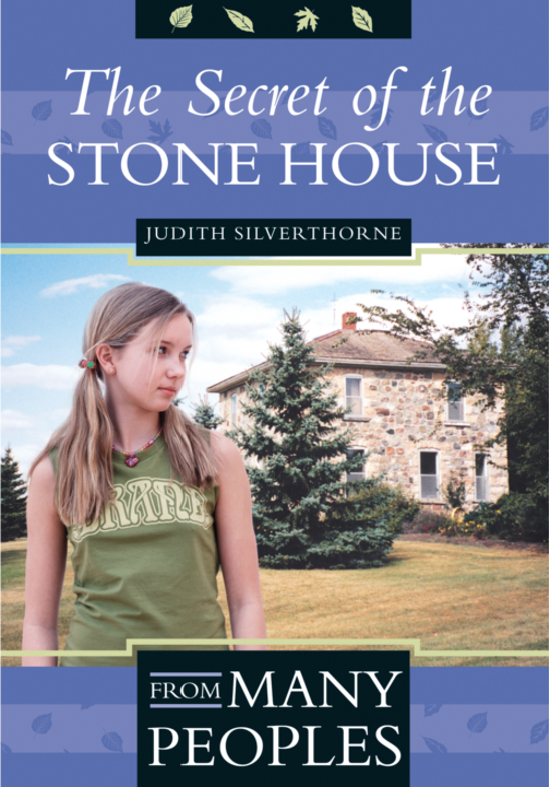 The Secret of the Stone House by Judith Silverthorne