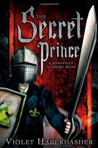 The Secret Prince (2011) by Violet Haberdasher