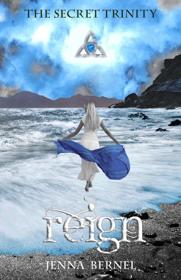 The Secret Trinity: Reign (Fae-Witch Trilogy, Book 3)