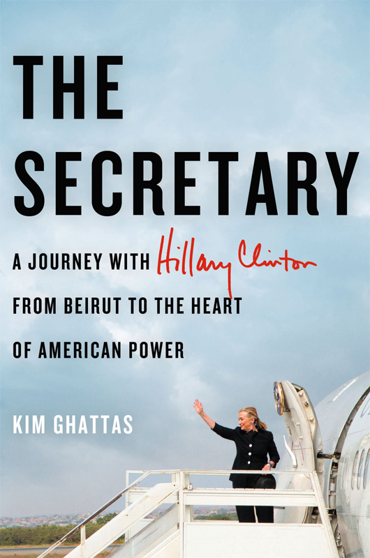 The Secretary by Kim Ghattas