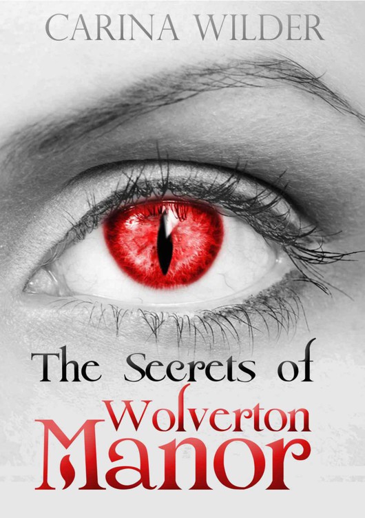 The Secrets of Wolverton Manor (paranormal shifters and vampires) (Victorian Werewolves and Immortals)