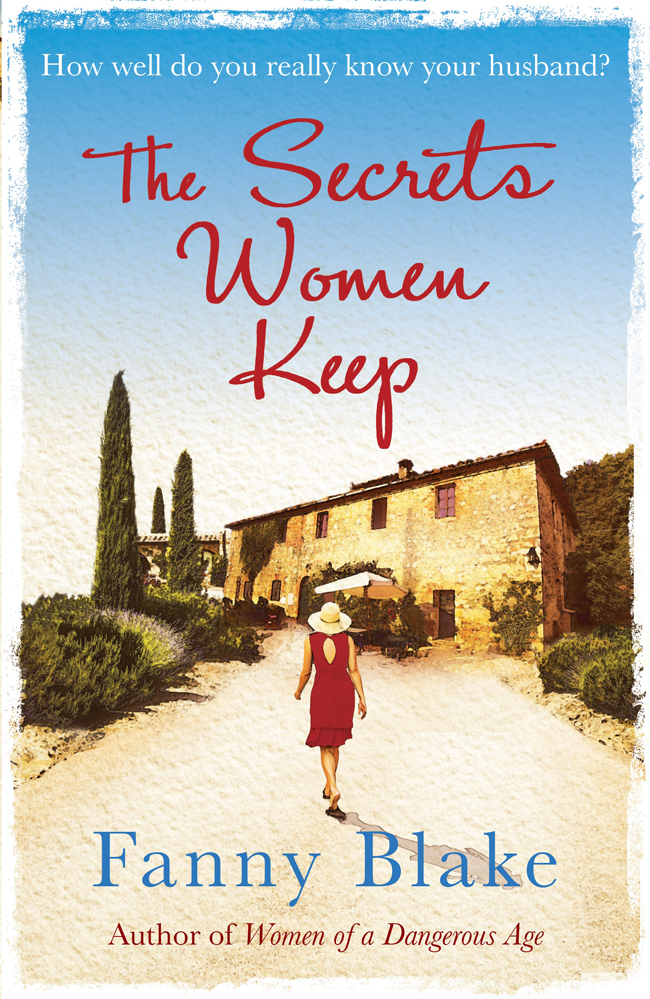 The Secrets Women Keep by Fanny Blake