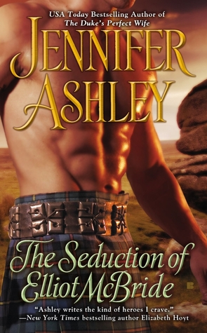 The Seduction Of Elliot McBride (2012) by Jennifer Ashley