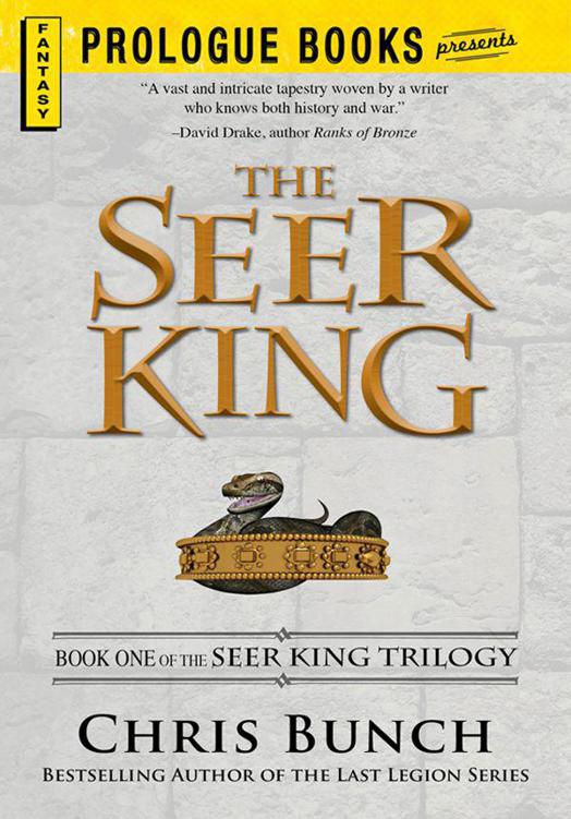 The Seer King: Book One of the Seer King Trilogy by Chris Bunch