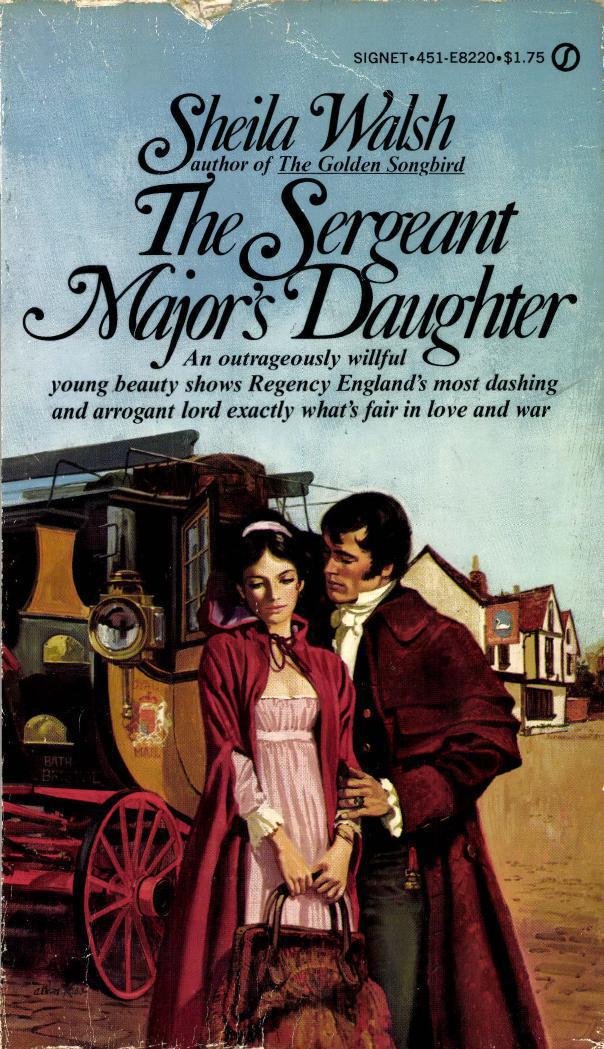 The Sergeant Major's Daughter by Sheila Walsh