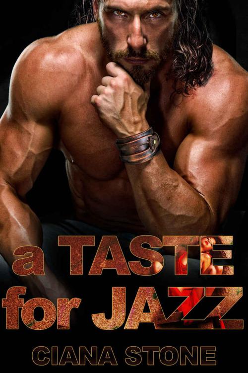 The Seven: A Taste for Jazz: Book 3 of The Seven series by Stone, Ciana