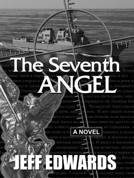 The Seventh Angel by edwards, jeff