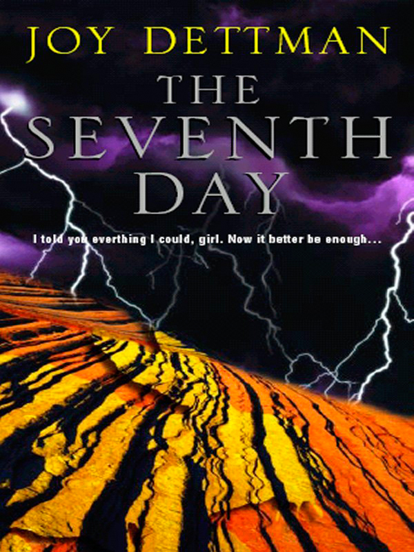 The Seventh Day (2002) by Joy Dettman