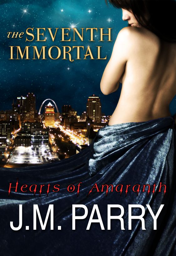 The Seventh Immortal (Hearts of Amaranth #1) by J.M. Parry