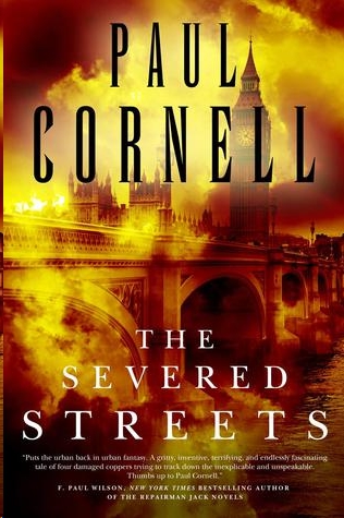 The Severed Streets by Paul Cornell