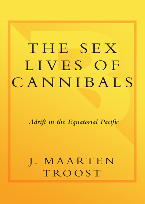 The Sex Lives of Cannibals (2004) by J. Maarten Troost