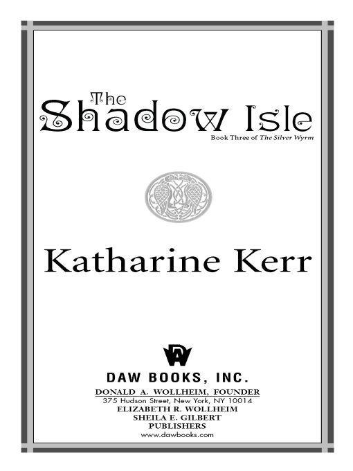 The Shadow Isle by Kerr, Katharine