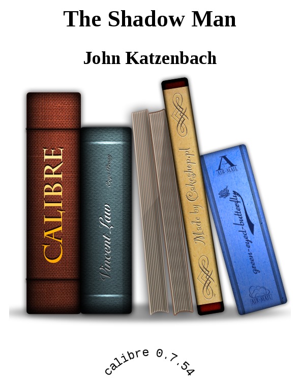 The Shadow Man by John Katzenbach