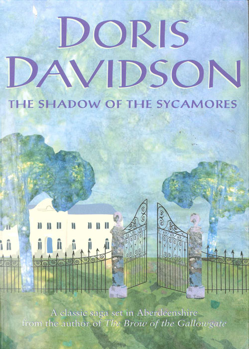 The Shadow of the Sycamores (2014) by Doris Davidson