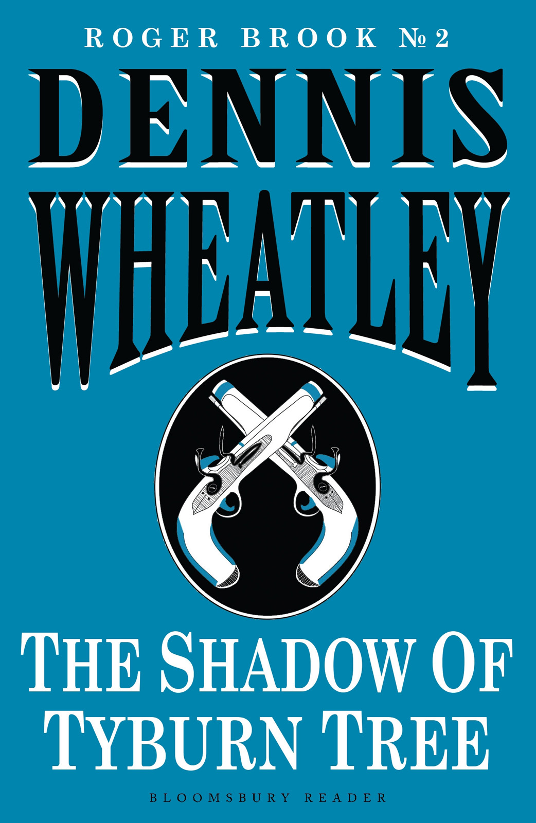The Shadow of Tyburn Tree (1970) by Dennis Wheatley