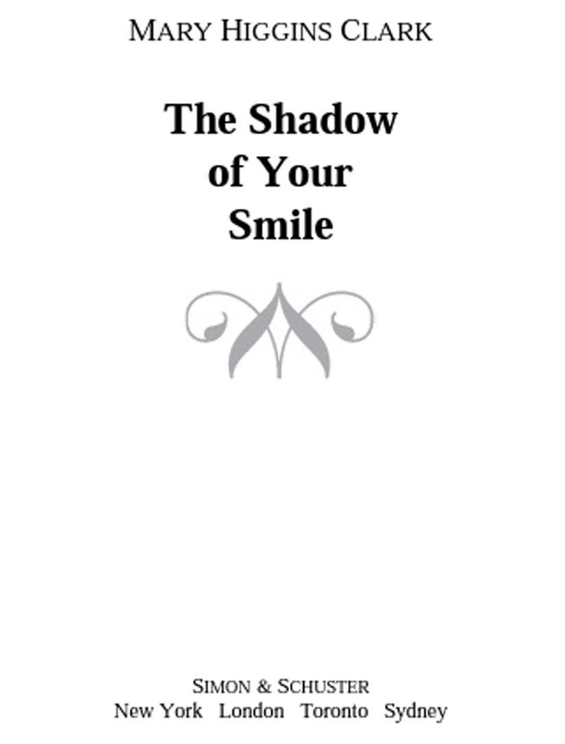 The Shadow of Your Smile by Clark, Mary Higgins