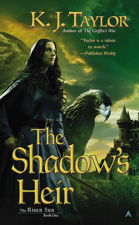 The Shadow's Heir (The Risen Sun) by K. J. Taylor