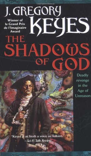 The Shadows of God by Keyes, J. Gregory