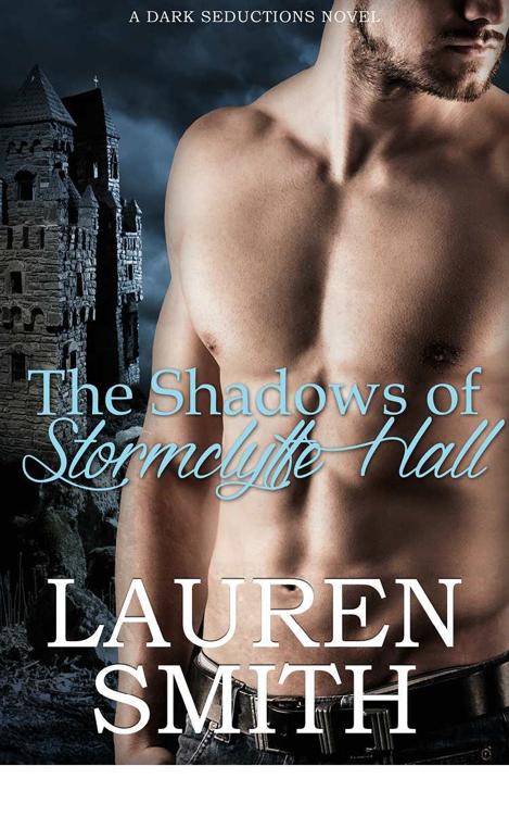 The Shadows of Stormclyffe Hall by Lauren   Smith