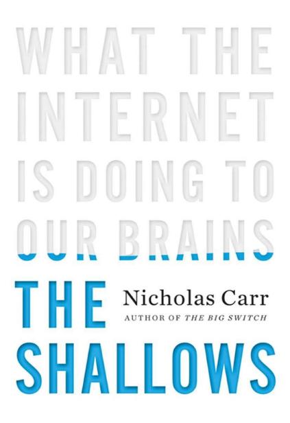 The Shallows by Nicholas Carr