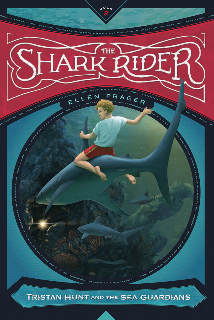 The Shark Rider by Ellen Prager