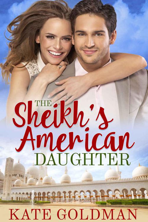 The Sheikh's American Daughter by Goldman, Kate