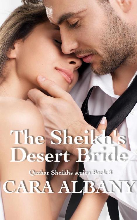 The Sheikh's Desert Bride (Qazhar Sheikhs series Book 8)