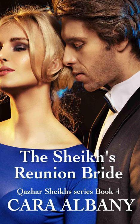 The Sheikh's Reunion Bride (Qazhar Sheikhs 4)