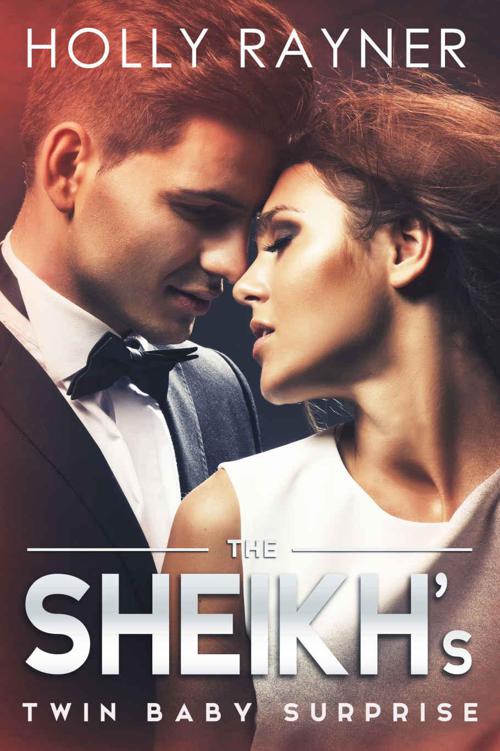 The Sheikh's Twin Baby Surprise by Rayner, Holly