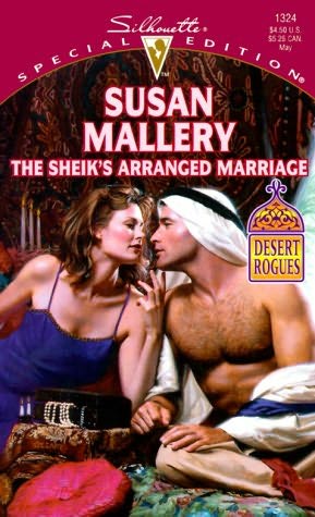 The Sheik's Arranged Marriage by Susan Mallery