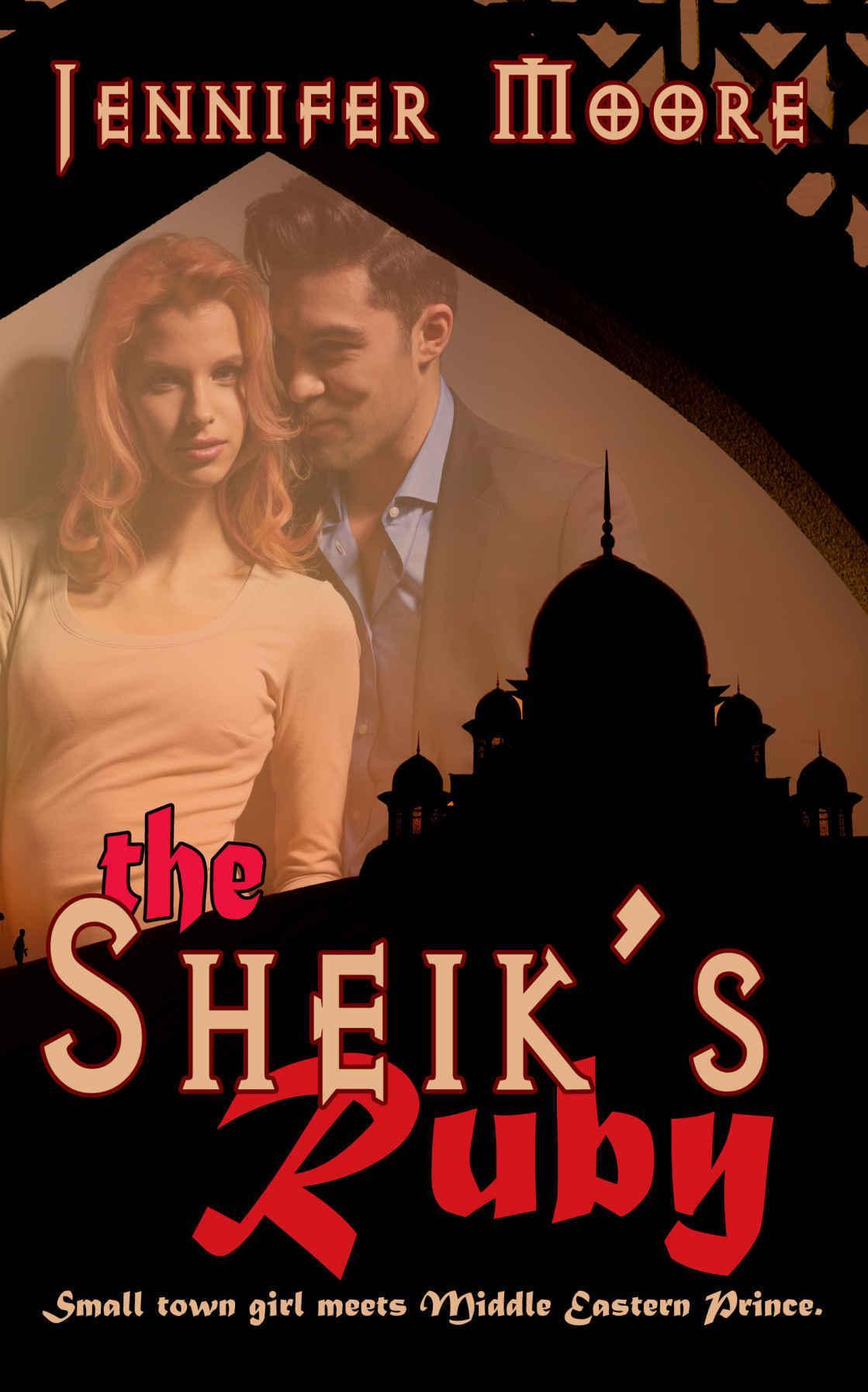 The Sheik's Ruby by Jennifer  Moore