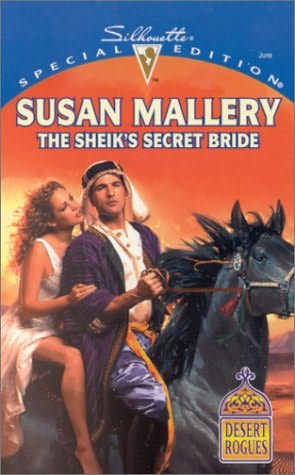 The Sheik's Secret Bride by Mallery, Susan