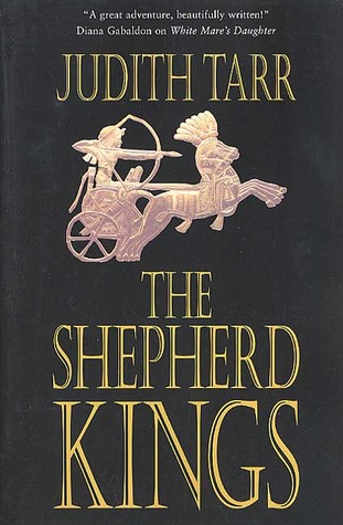 The Shepherd Kings (2001) by Judith Tarr
