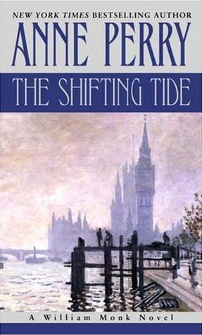 The Shifting Tide (2005) by Anne Perry