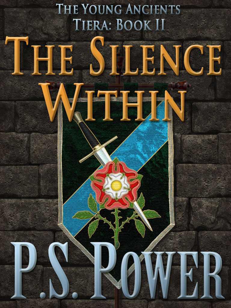 The Silence Within (The Young Ancients: Tiera) by Power, P.S.