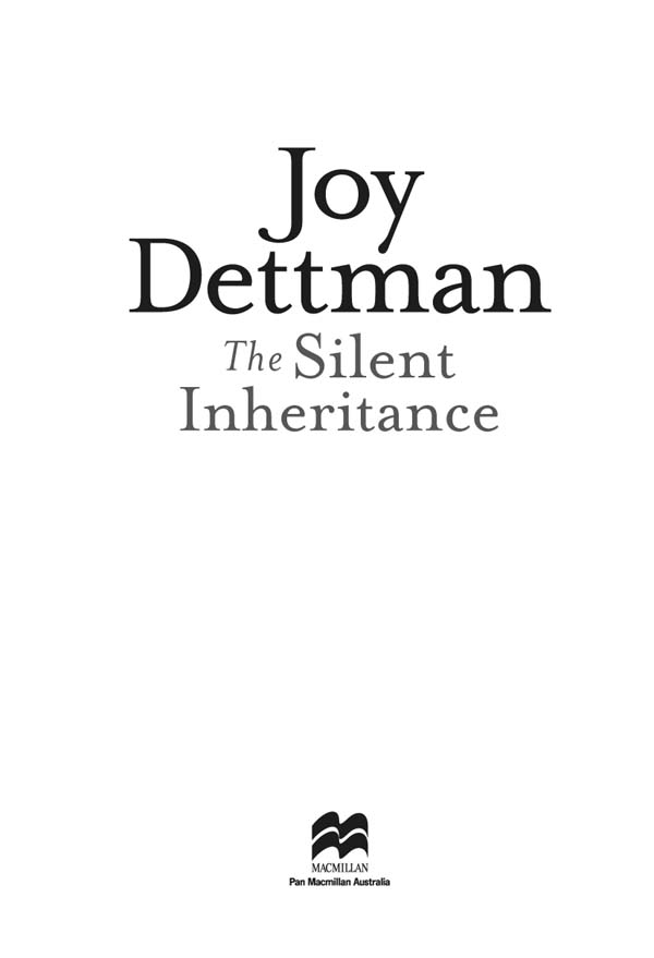 The Silent Inheritance (2015) by Joy Dettman