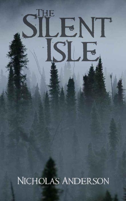 The Silent Isle by Anderson, Nicholas