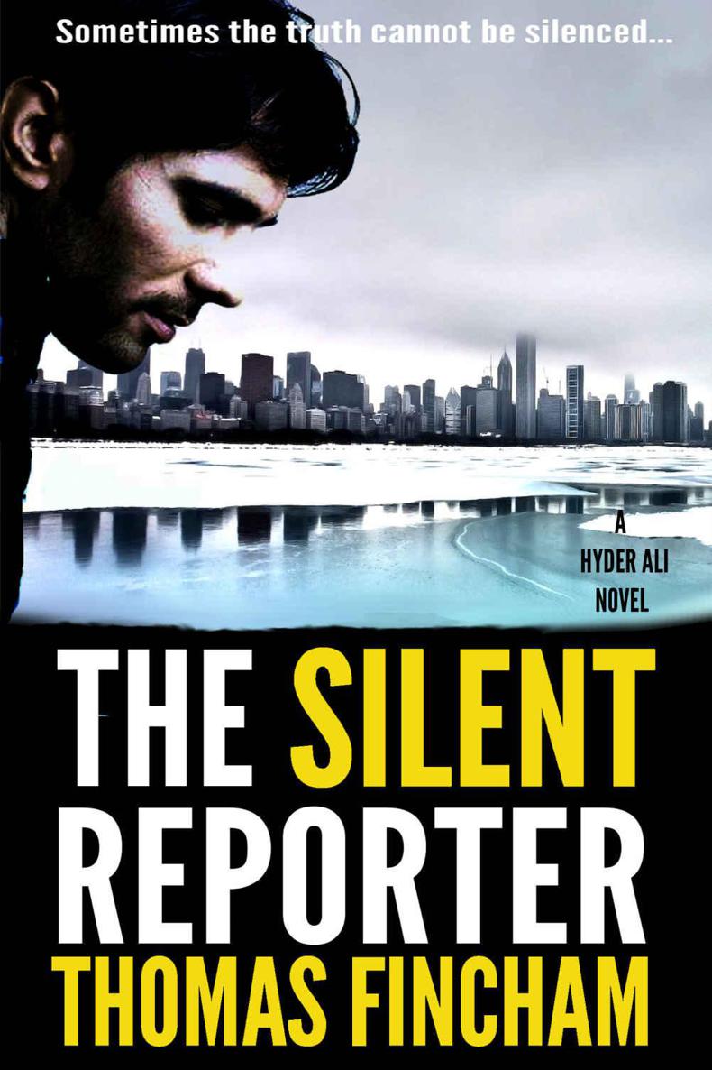 The Silent Reporter (A Police Procedural Mystery Series of Crime and Suspense, Hyder Ali #1) by Thomas Fincham