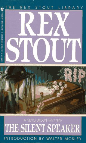 The Silent Speaker by Stout, Rex