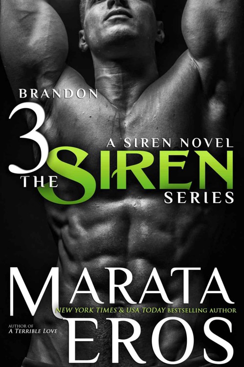 The Siren Series 3: Brandon (A Siren Novel)