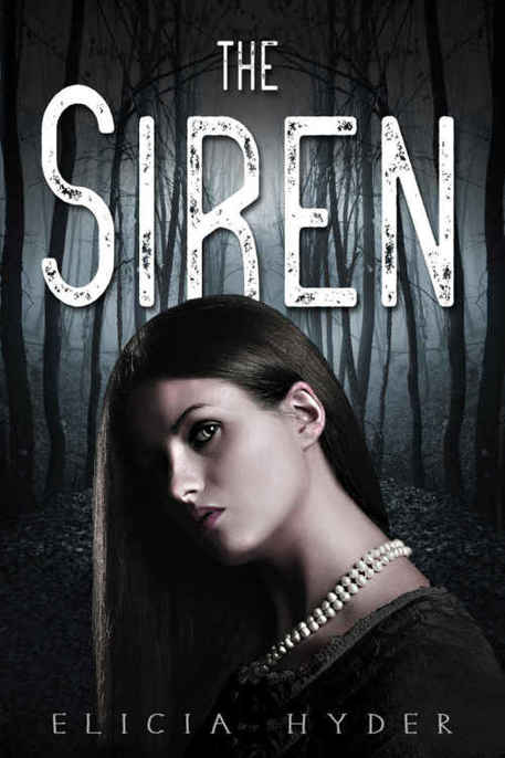 The Siren by Elicia Hyder