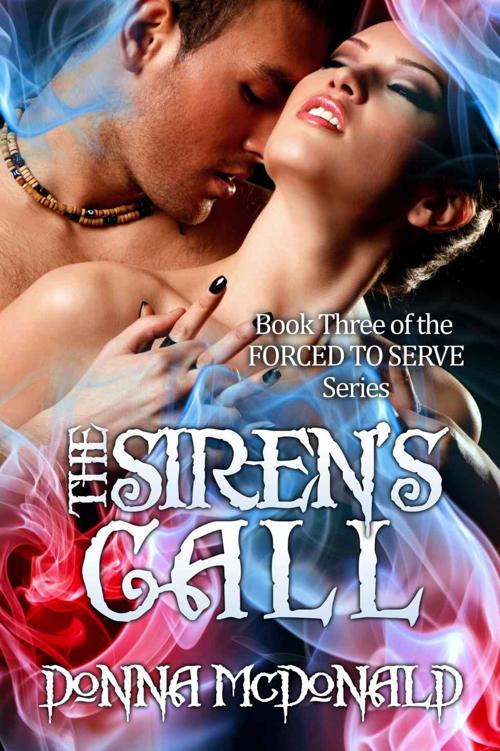 The Siren's Call (Fantasy, Science Fiction, Romance) (FORCED TO SERVE)