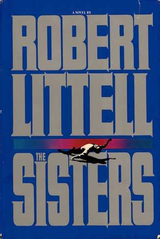 The Sisters by Robert Littell