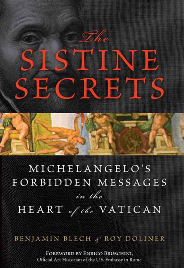 The Sistine Secrets by Benjamin Blech