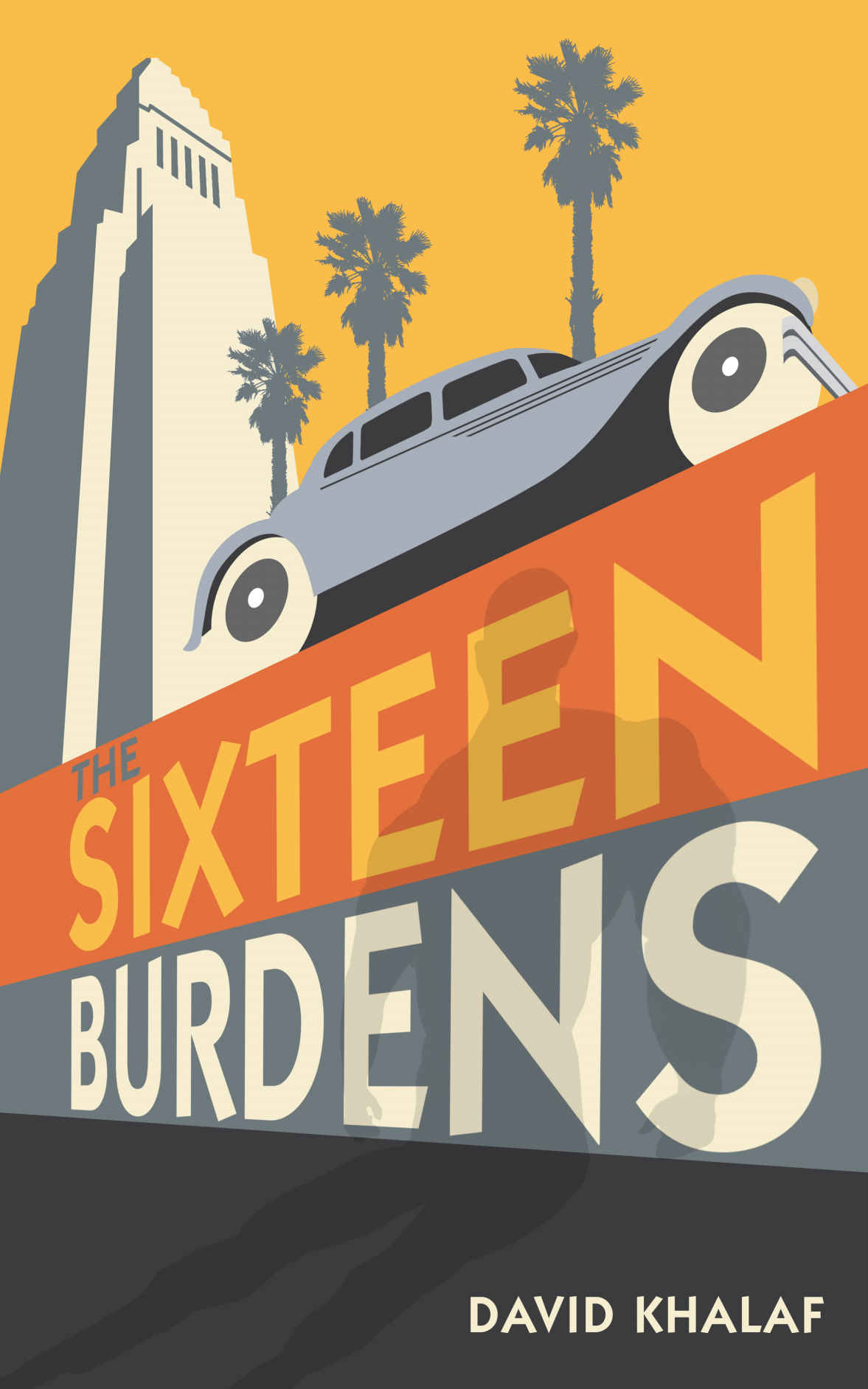 The Sixteen Burdens by David Khalaf