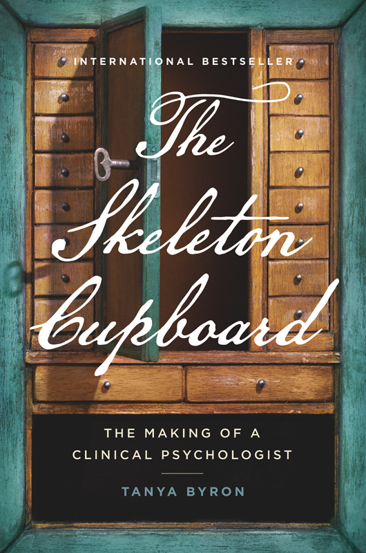 The Skeleton Cupboard by Tanya Byron