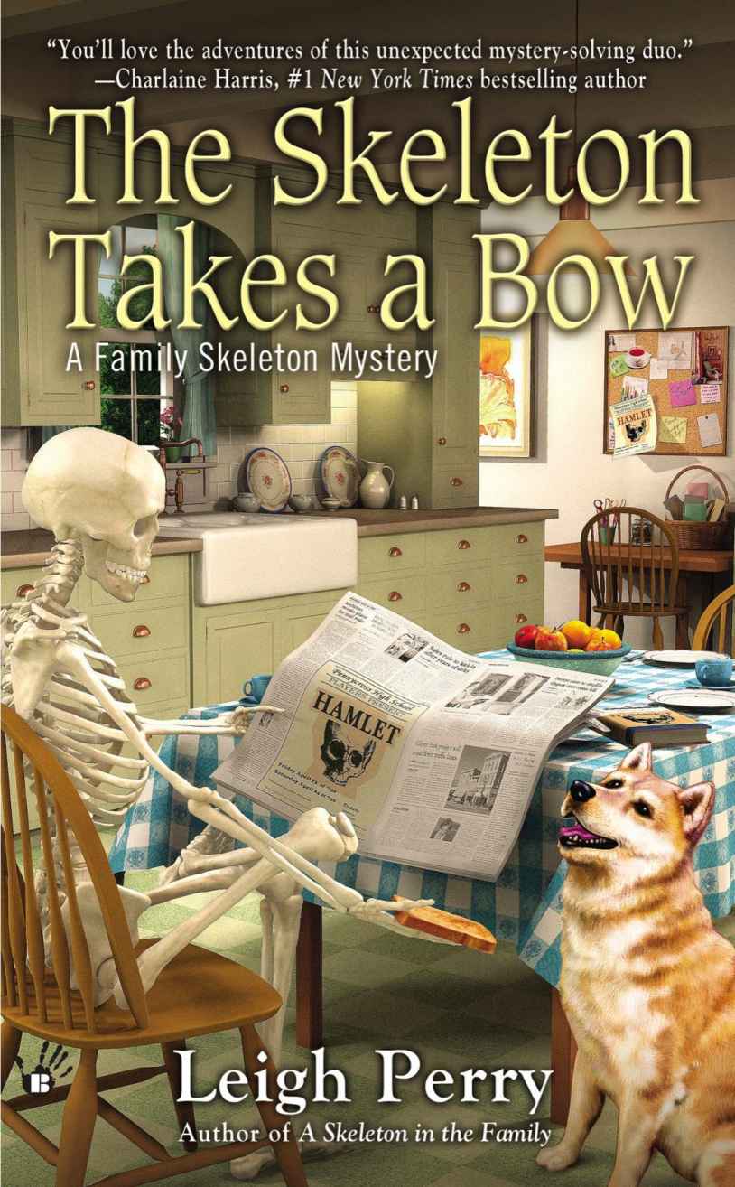 The Skeleton Takes a Bow (A Family Skeleton Mystery) by Leigh Perry