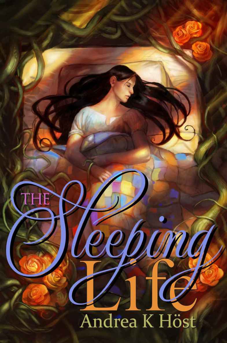 The Sleeping Life (Eferum Book 2) by Andrea K. Höst