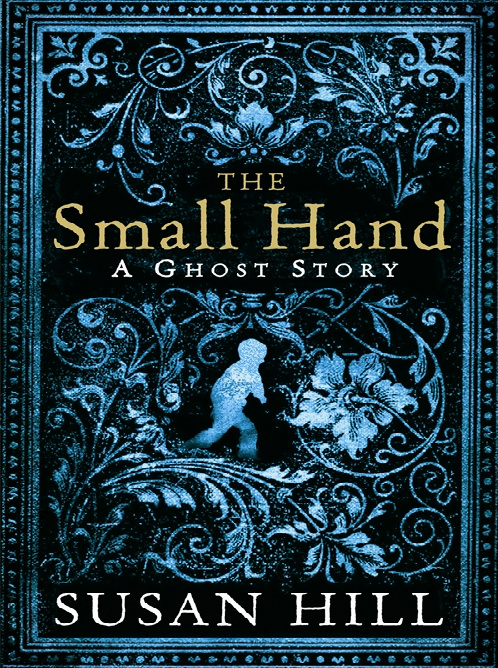 The Small Hand by Susan Hill